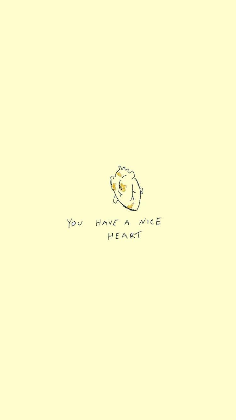 Você tem um bom coração. Wallpaper iphone cute, Wallpaper