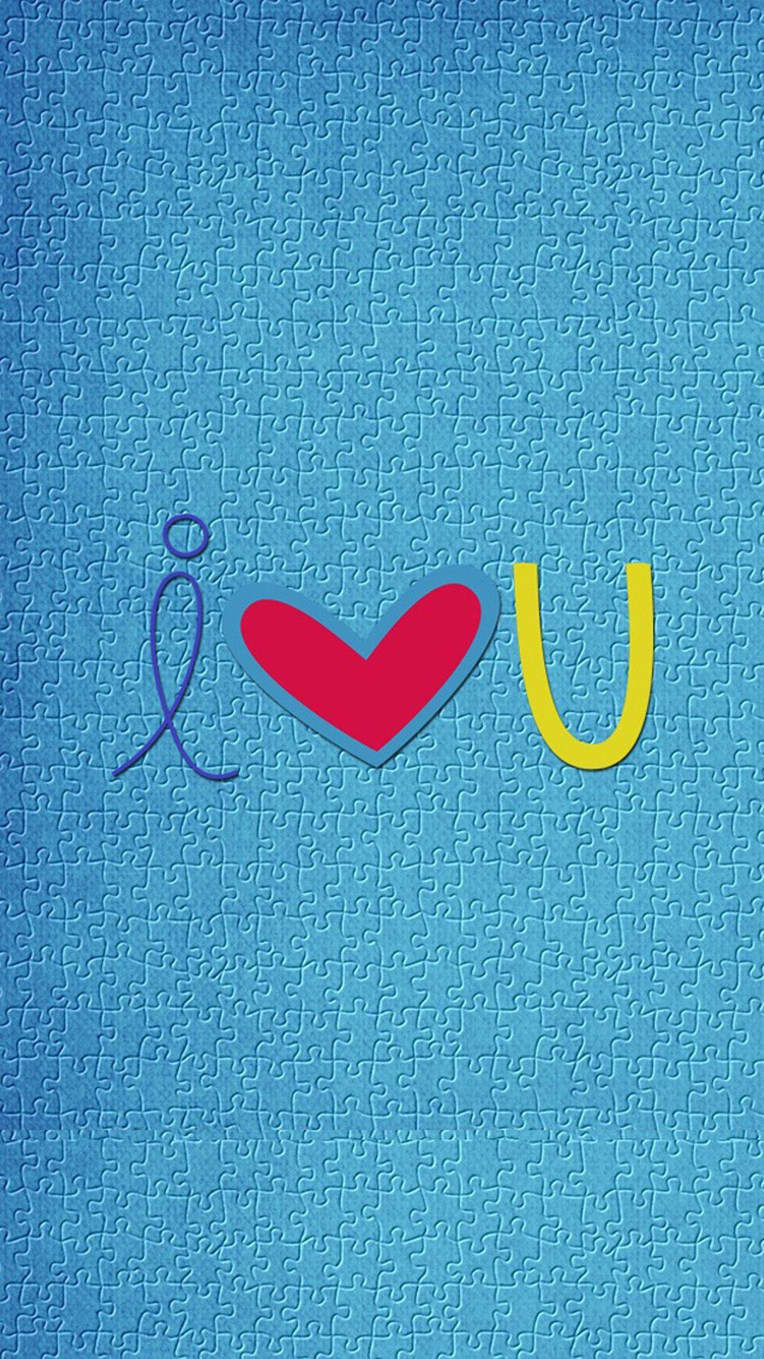 ↑↑TAP AND GET THE FREE APP! Quotes I Love You Blue Puzzle Romantic Saying Feeling Girly For Girls Simple HD i. Galaxy wallpaper, Samsung wallpaper, Love wallpaper
