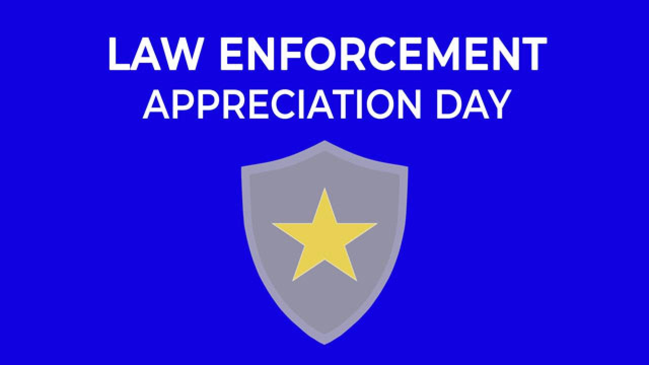 National Law Enforcement Appreciation Day: How to thank your