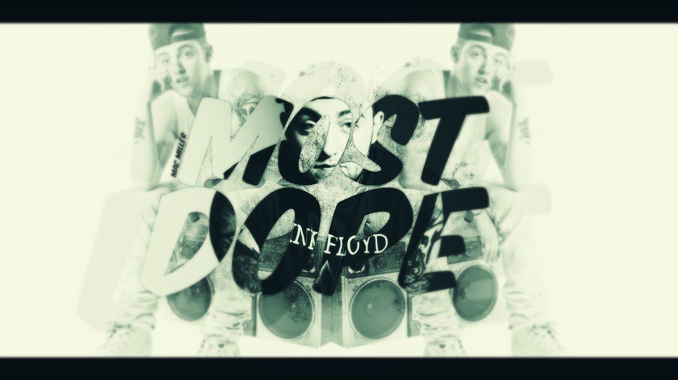 Mac Miller Most Dope Wallpaper Free Mac Miller Most