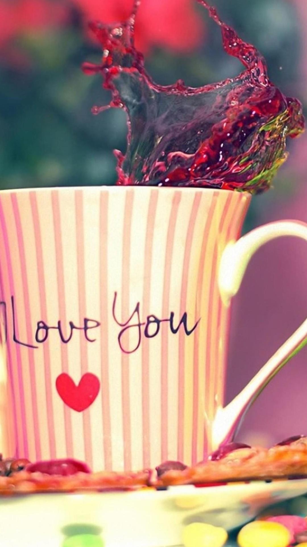 I Love You Tea Cup Valentines Day Gift Android Wallpaper