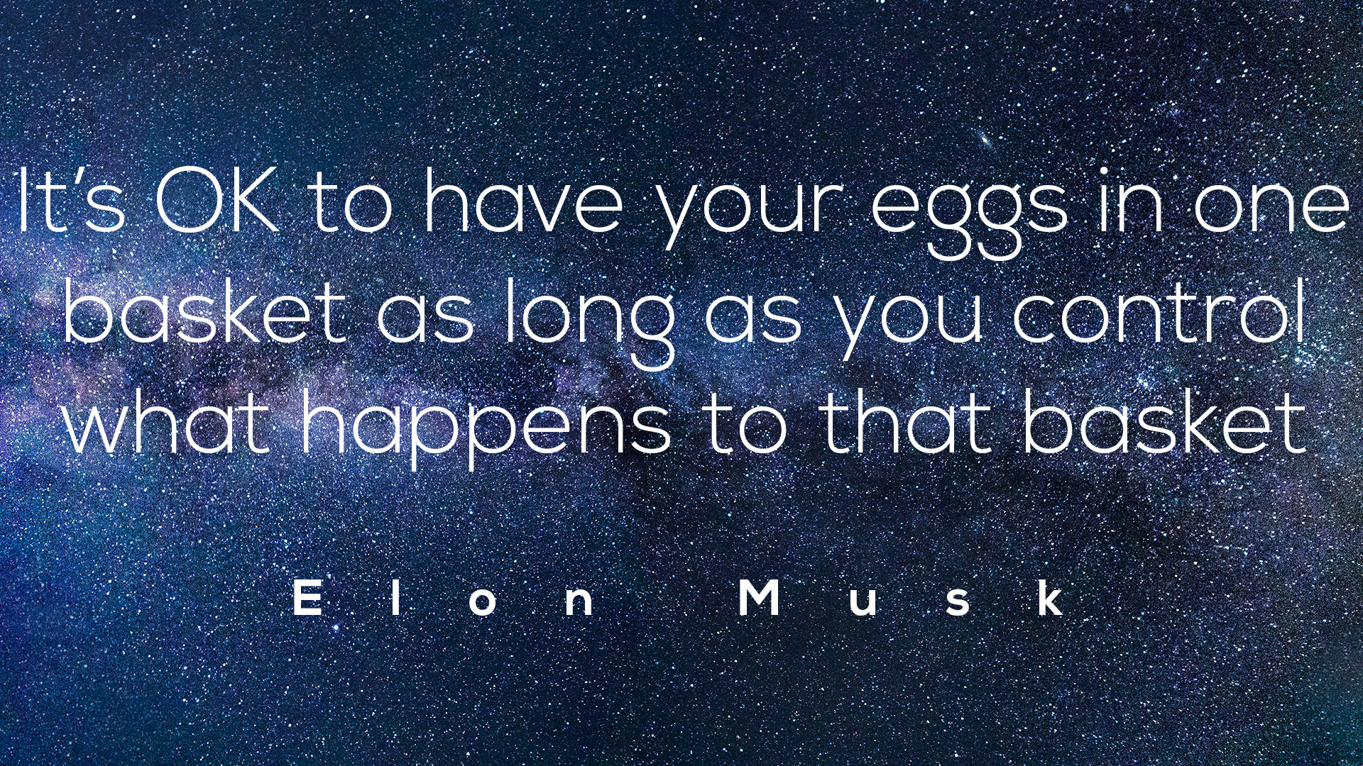 Elon Musk Quotes as Desktop Wallpaper [1920x1080]