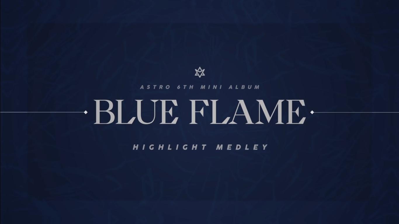 ASTRO release blue themed highlight medley for 'Blue Flame