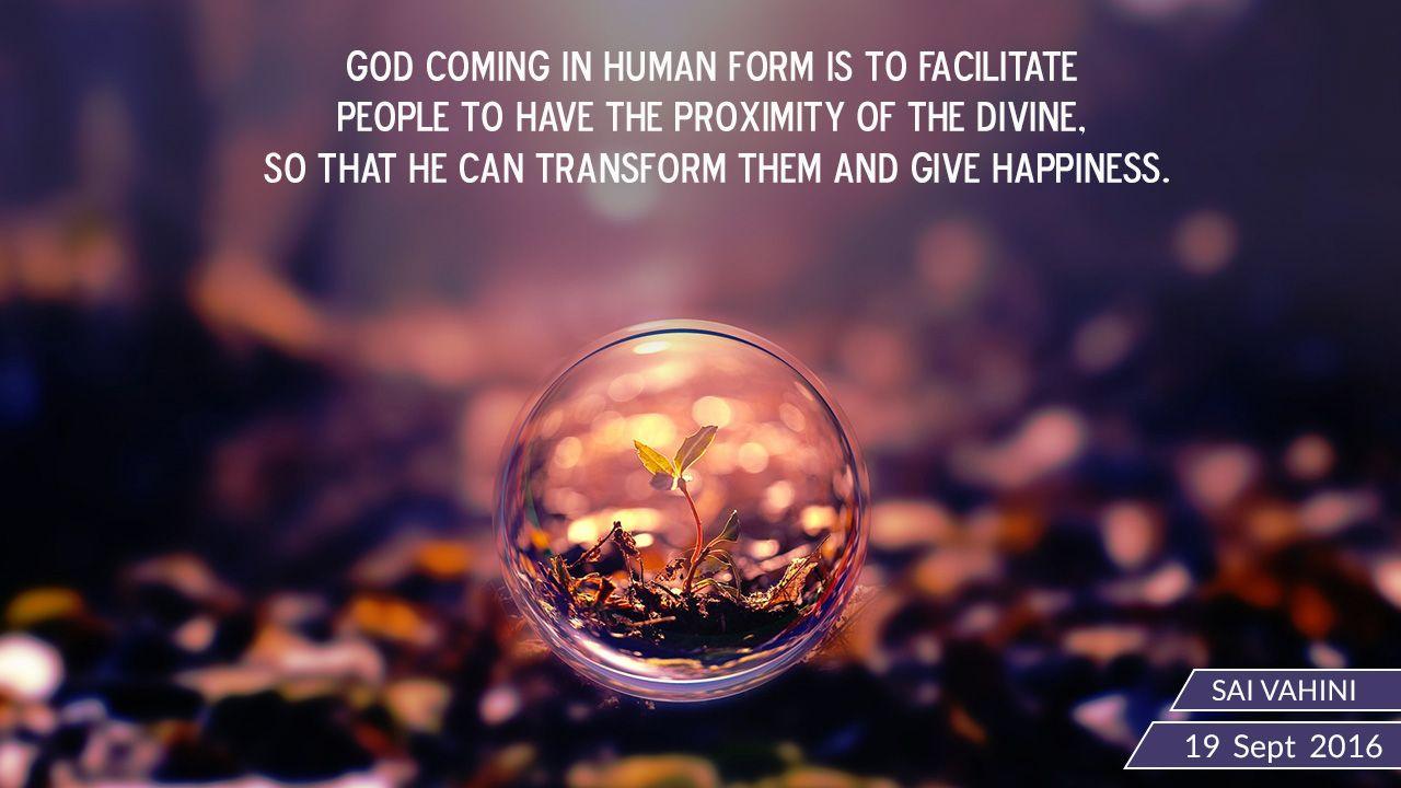 God coming in human form is to facilitate people to have