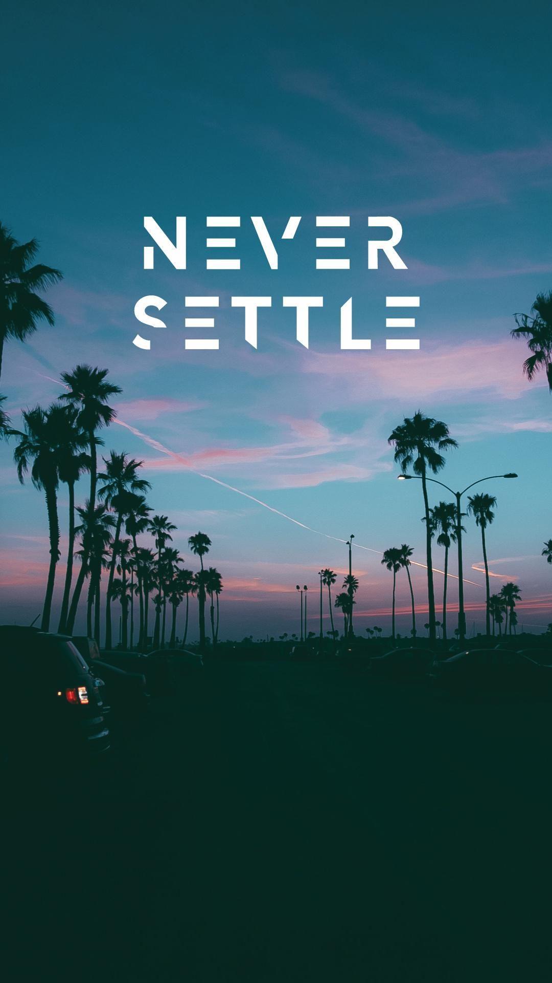 Never settle mobile HD phone wallpaper | Pxfuel