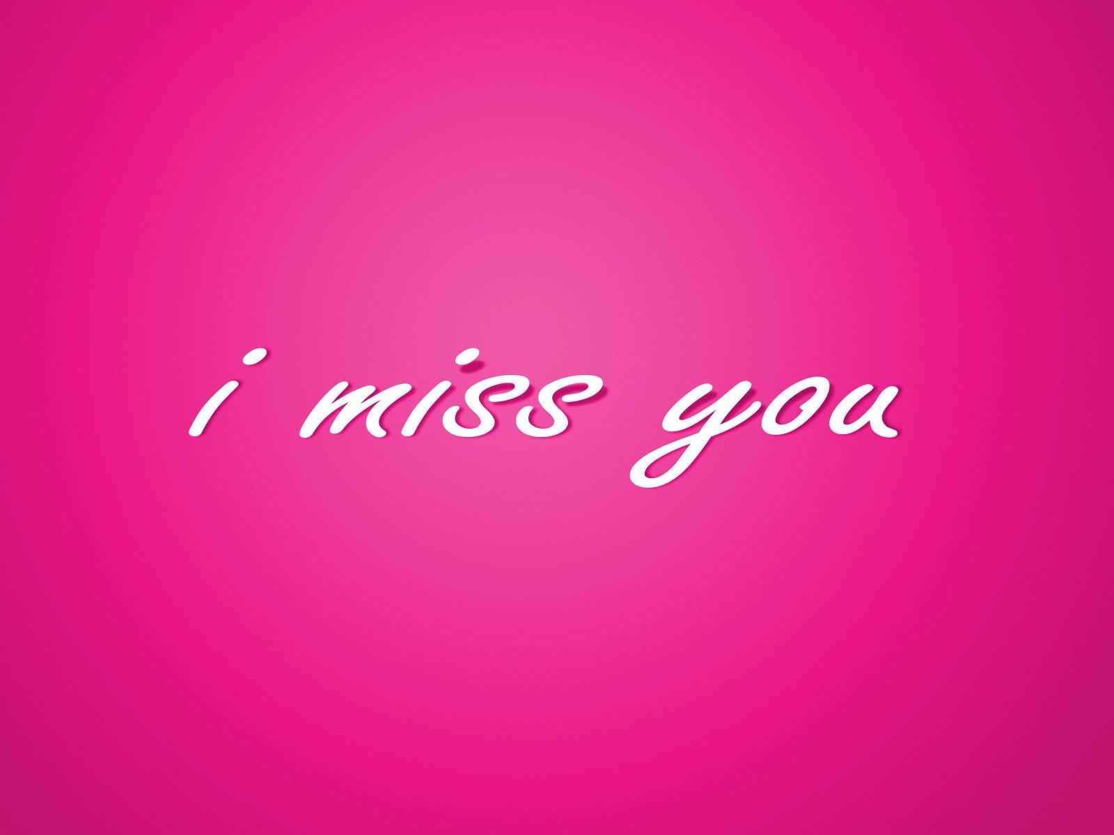 I Miss You HD image pics download free 1080p. I miss you