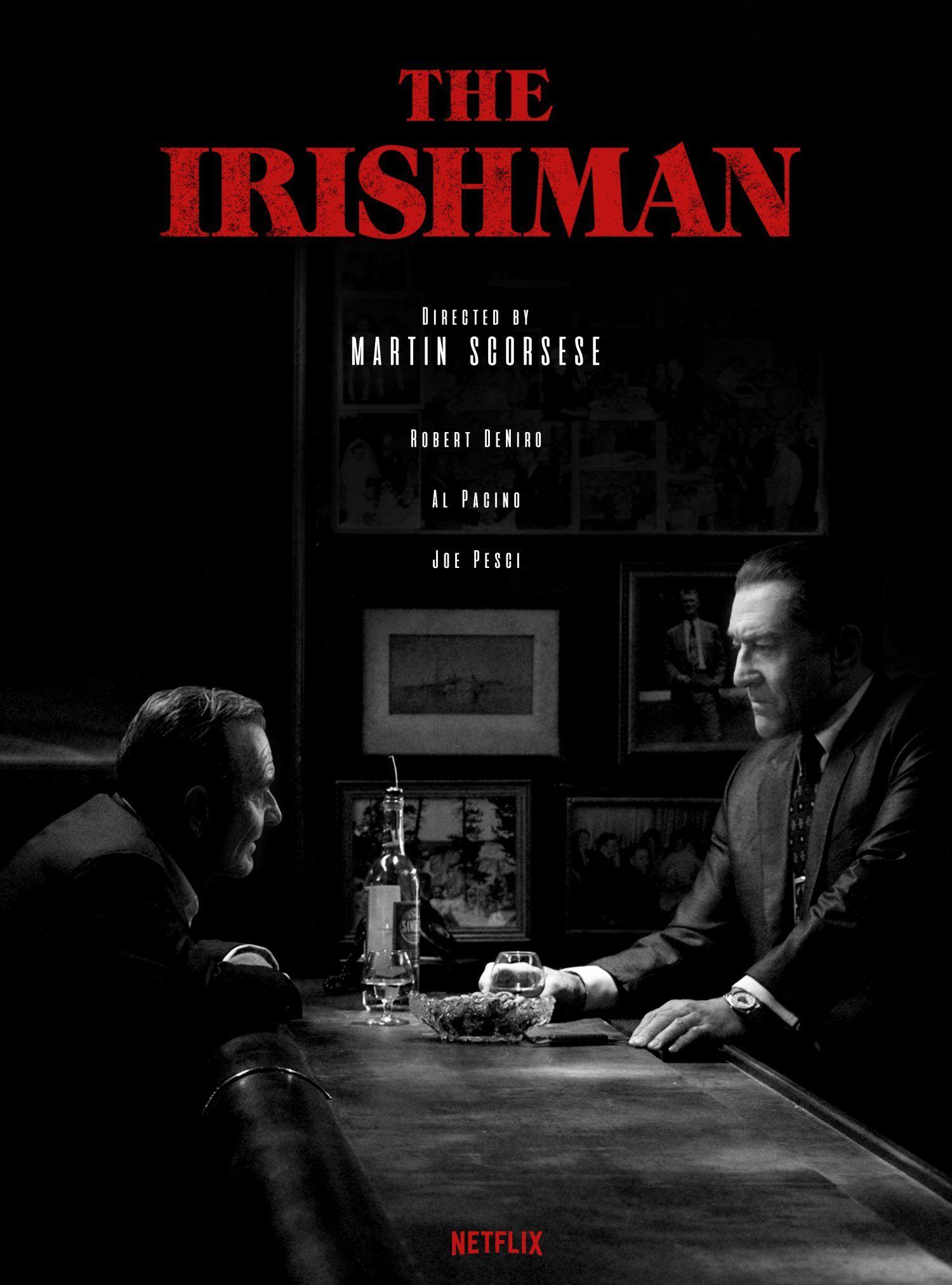 New For Martin Scorsese's 'The Irishman' Has Been
