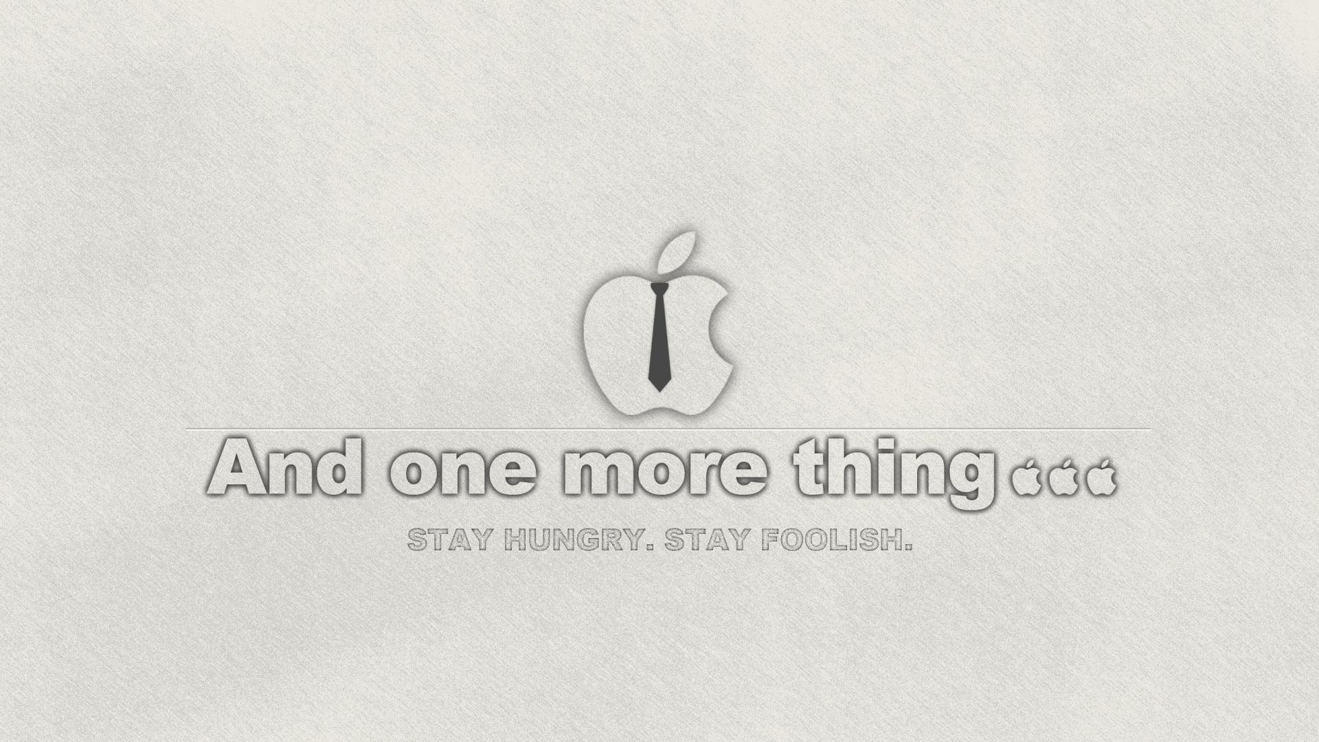 Stay Hungry. Stay Foolish. wallpaper