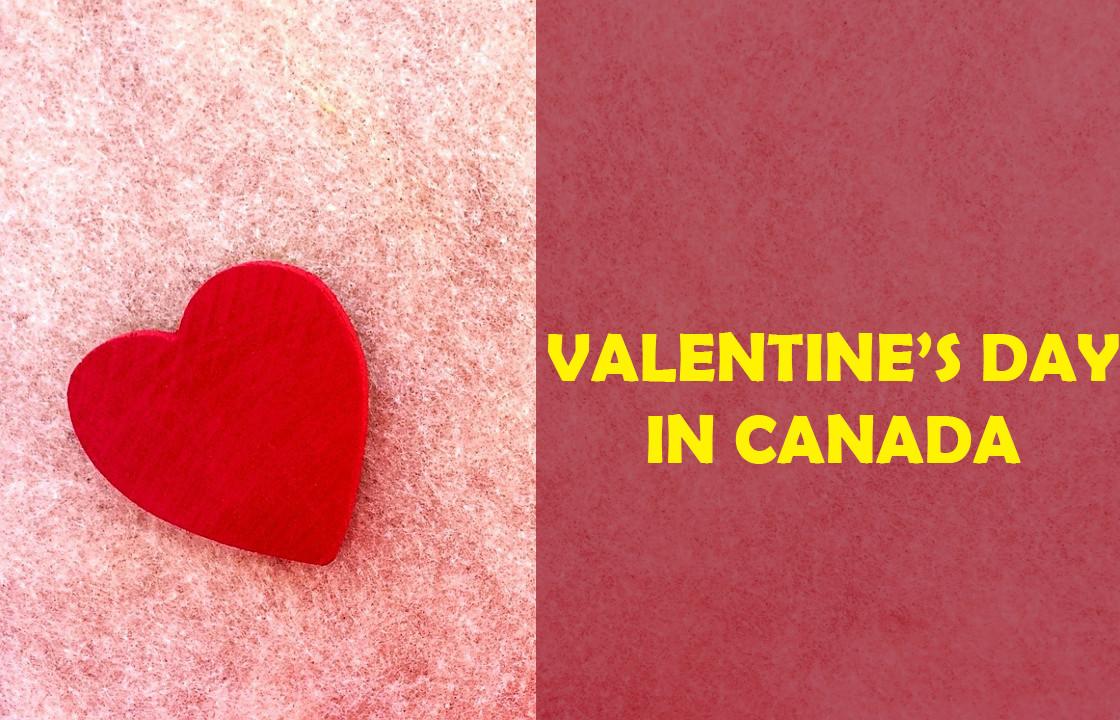 Happy Valentine's day in Canada Valentines Day 2020