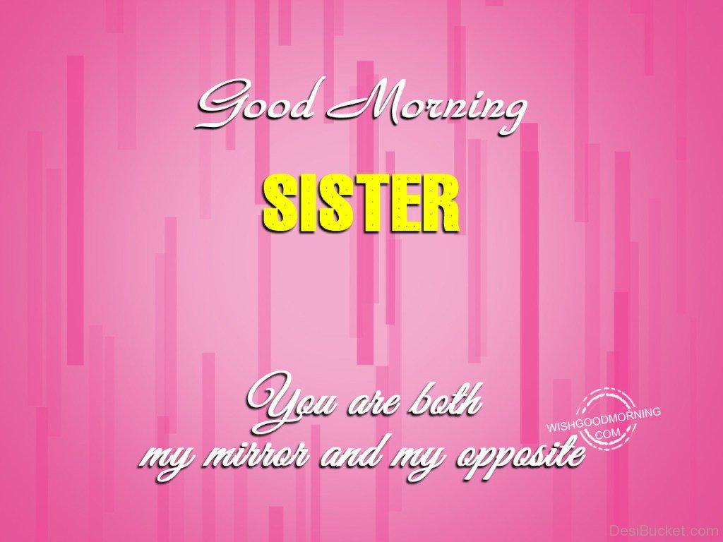 Good Morning Wishes For Sister Picture, Image, Photo