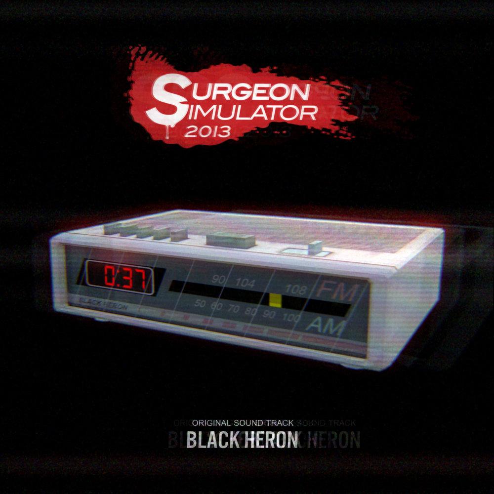 Surgeon Simulator 2013 OST