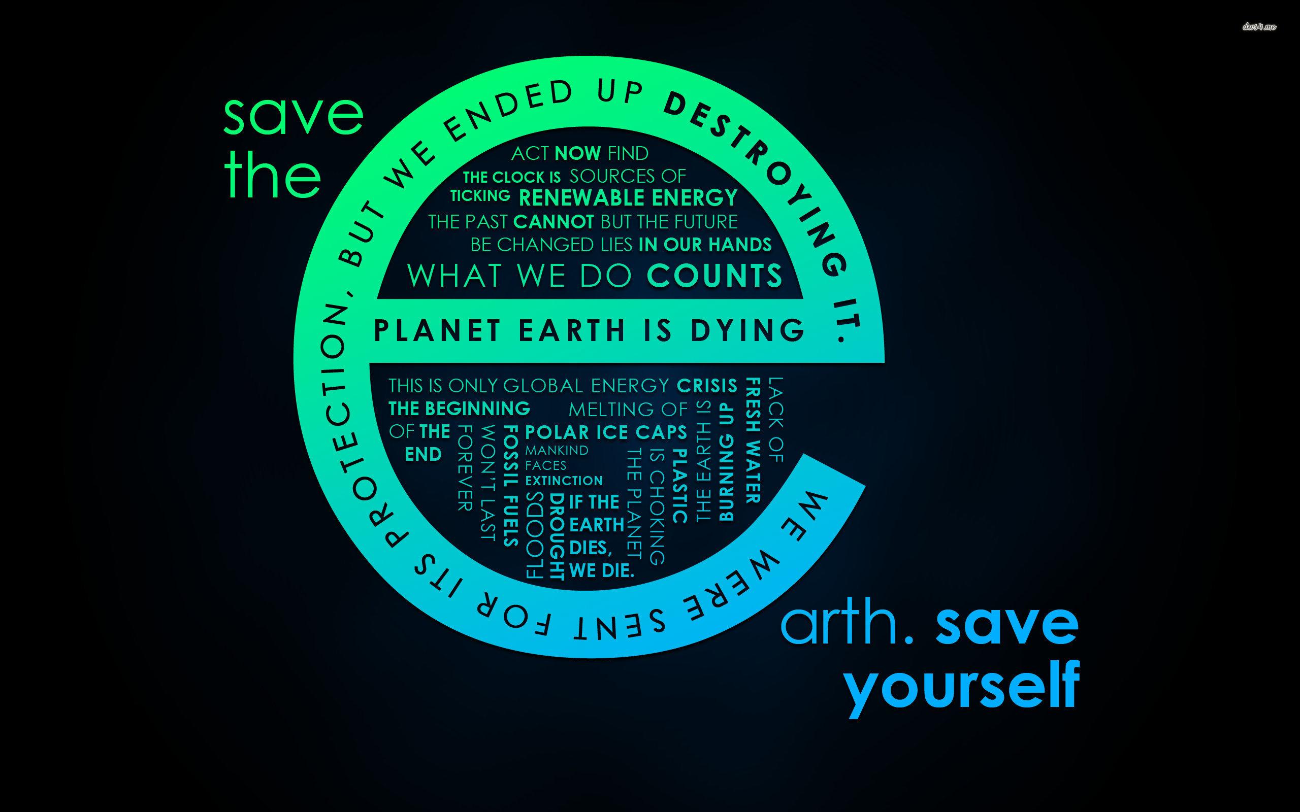 Save the Earth wallpaper wallpaper