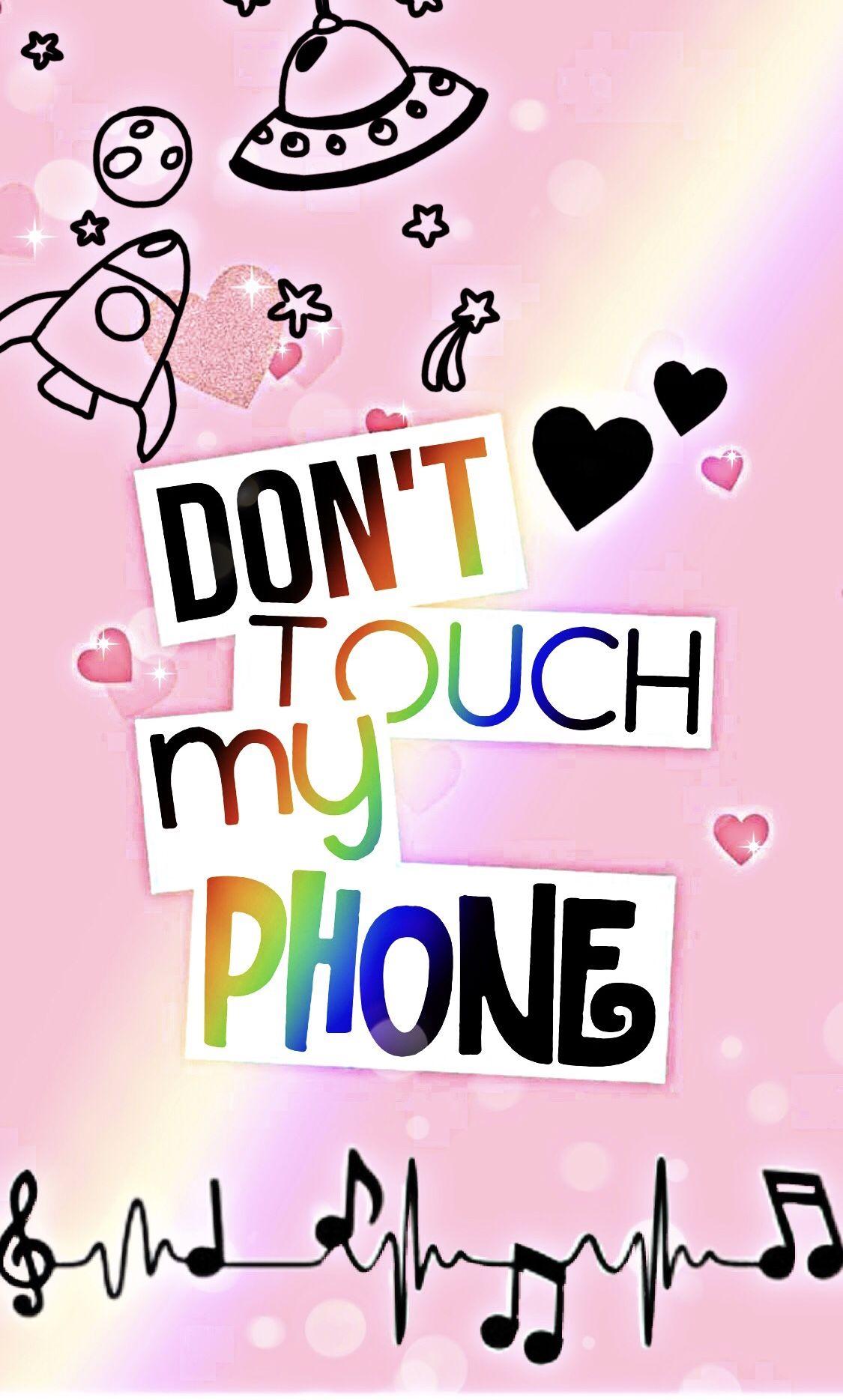 Cute Dont Touch My Phone Wallpaper Hd - Wallpaper HD New