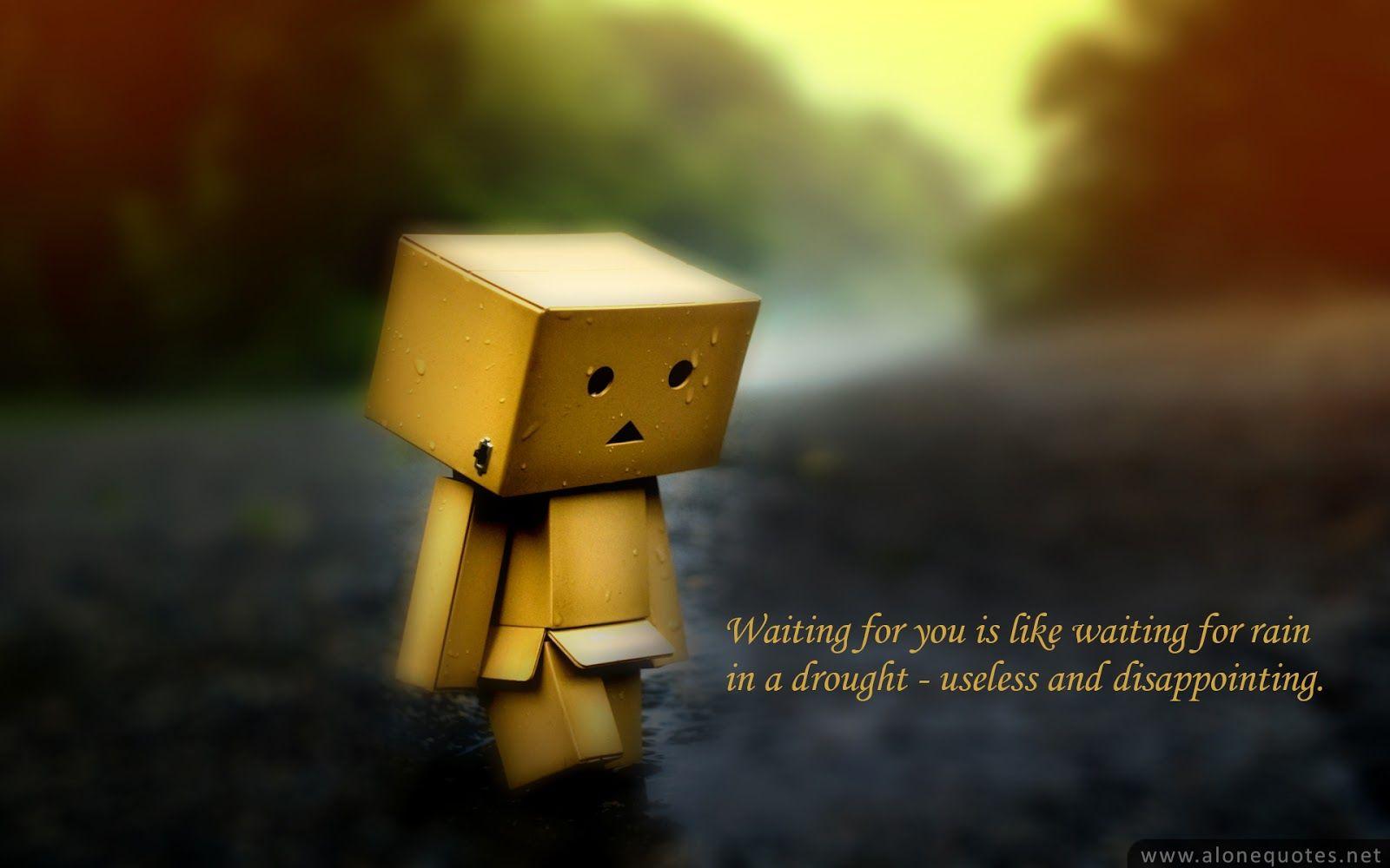 Sad And Lonely Box Quotes Wallpapers - Wallpaper Cave