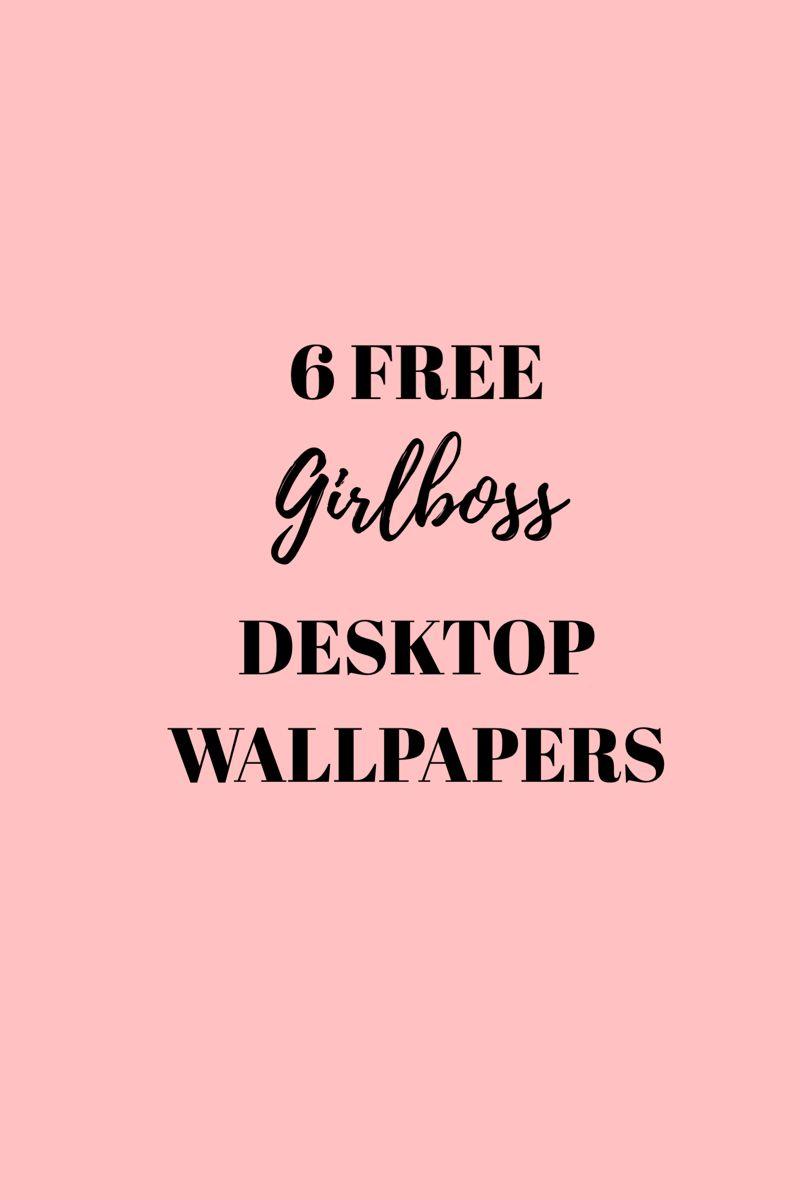 Free Girlboss Desktop Wallpaper #freebie #girlboss