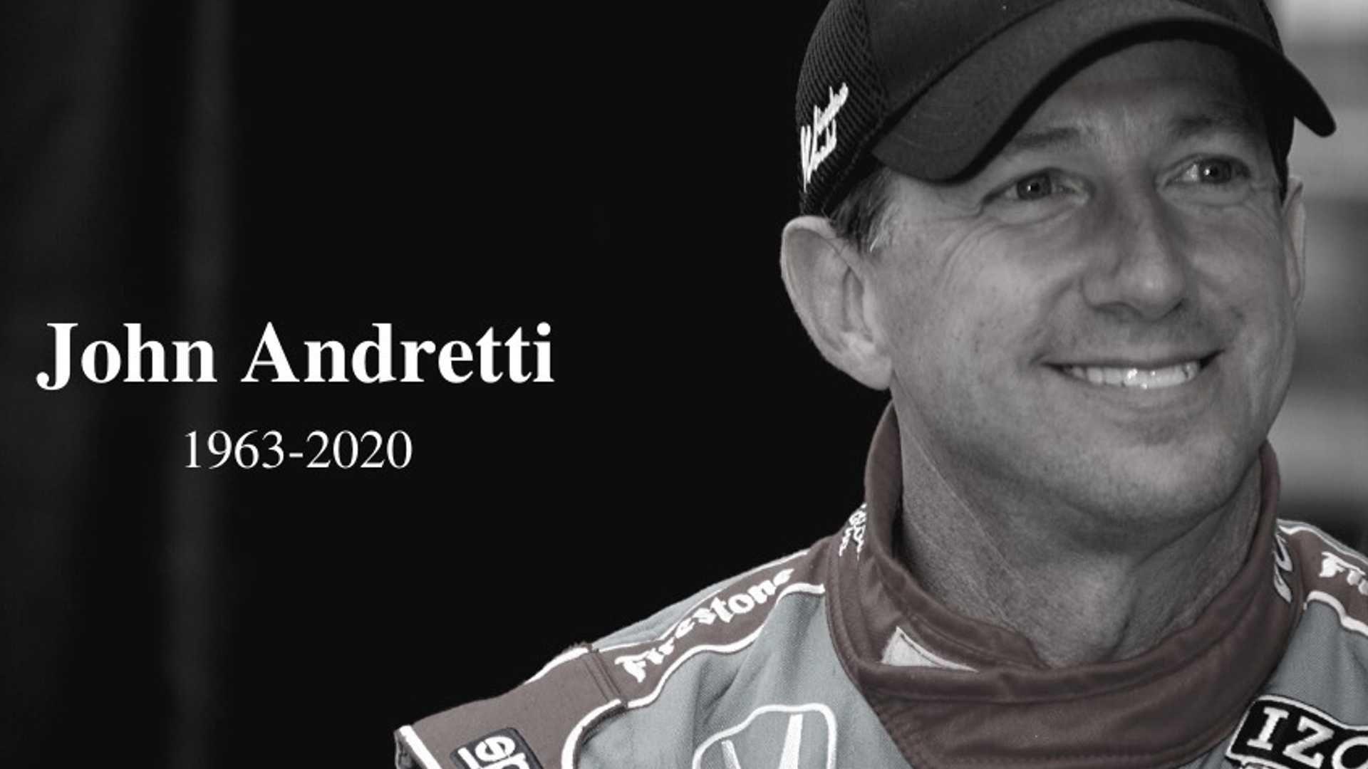 NASCAR, IndyCar Driver John Andretti Dies After Battling Cancer