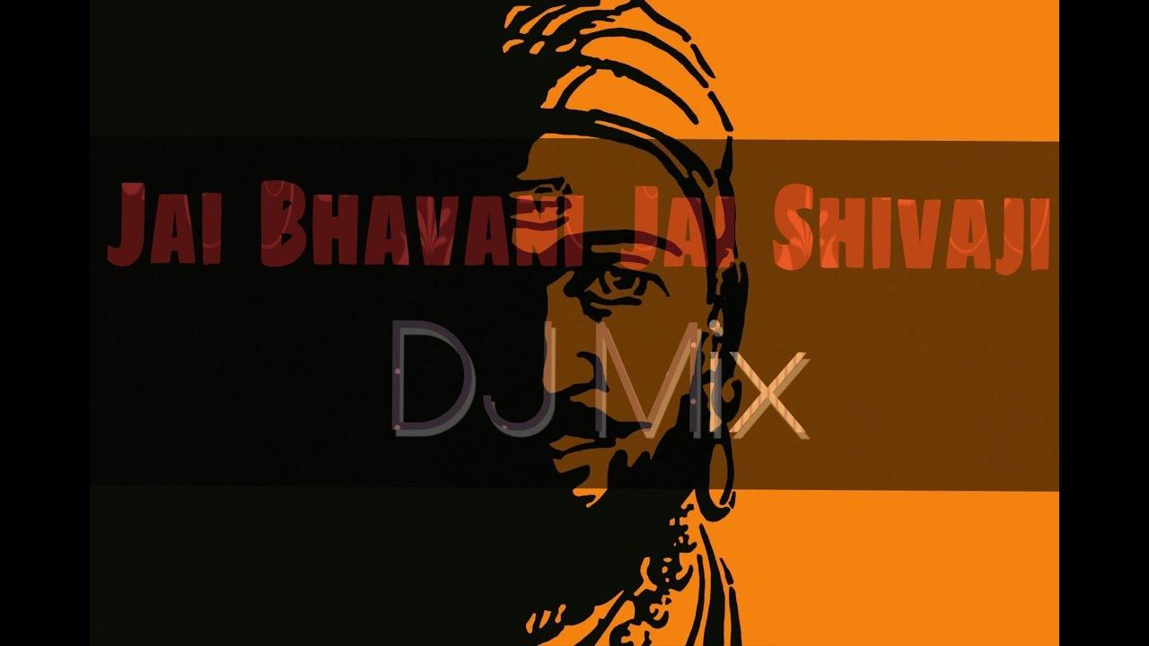 Jai Bhavani Jai Shivaji. Dj Mix. जय भवानी जय शिवाजी