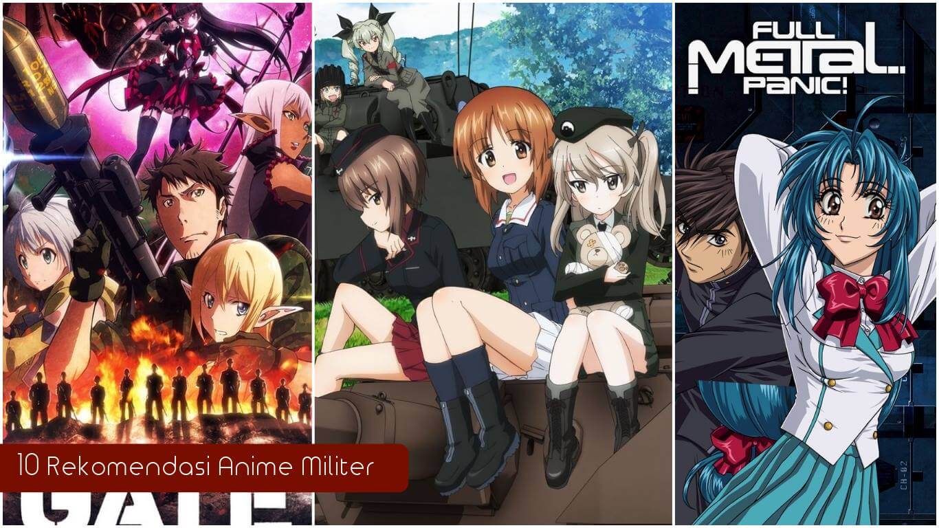 Ini Dia 10 Anime Militer yang JOI Rekomendasikan Untukmu