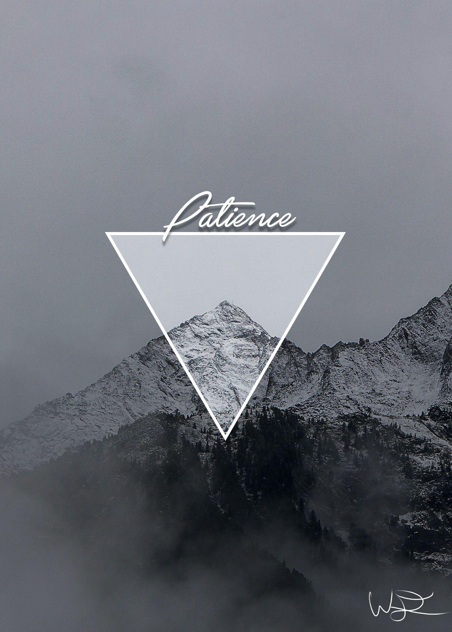 Patience Wallpaper for iPhone or Android. iPhone