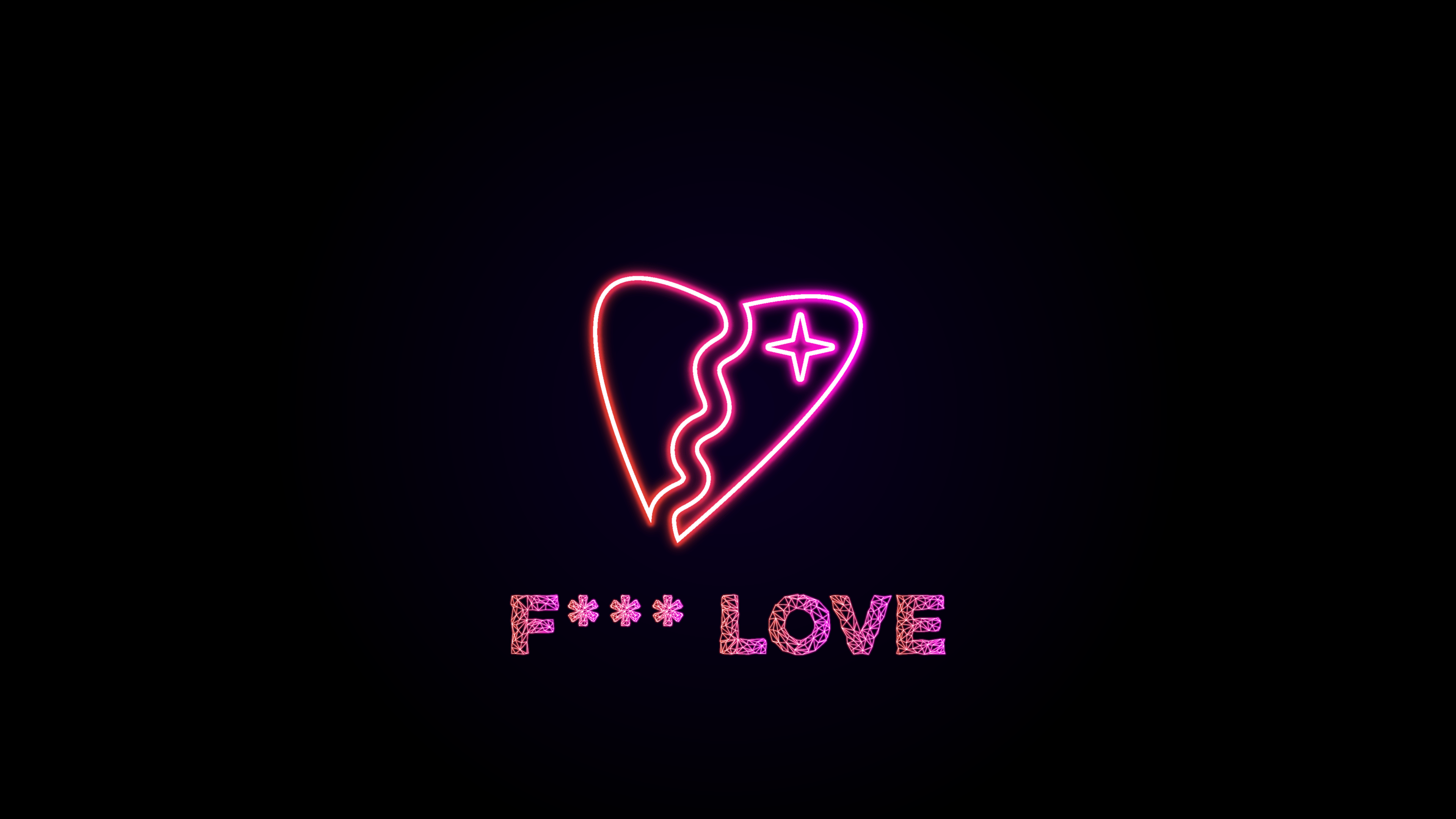 Fuck Love <3
