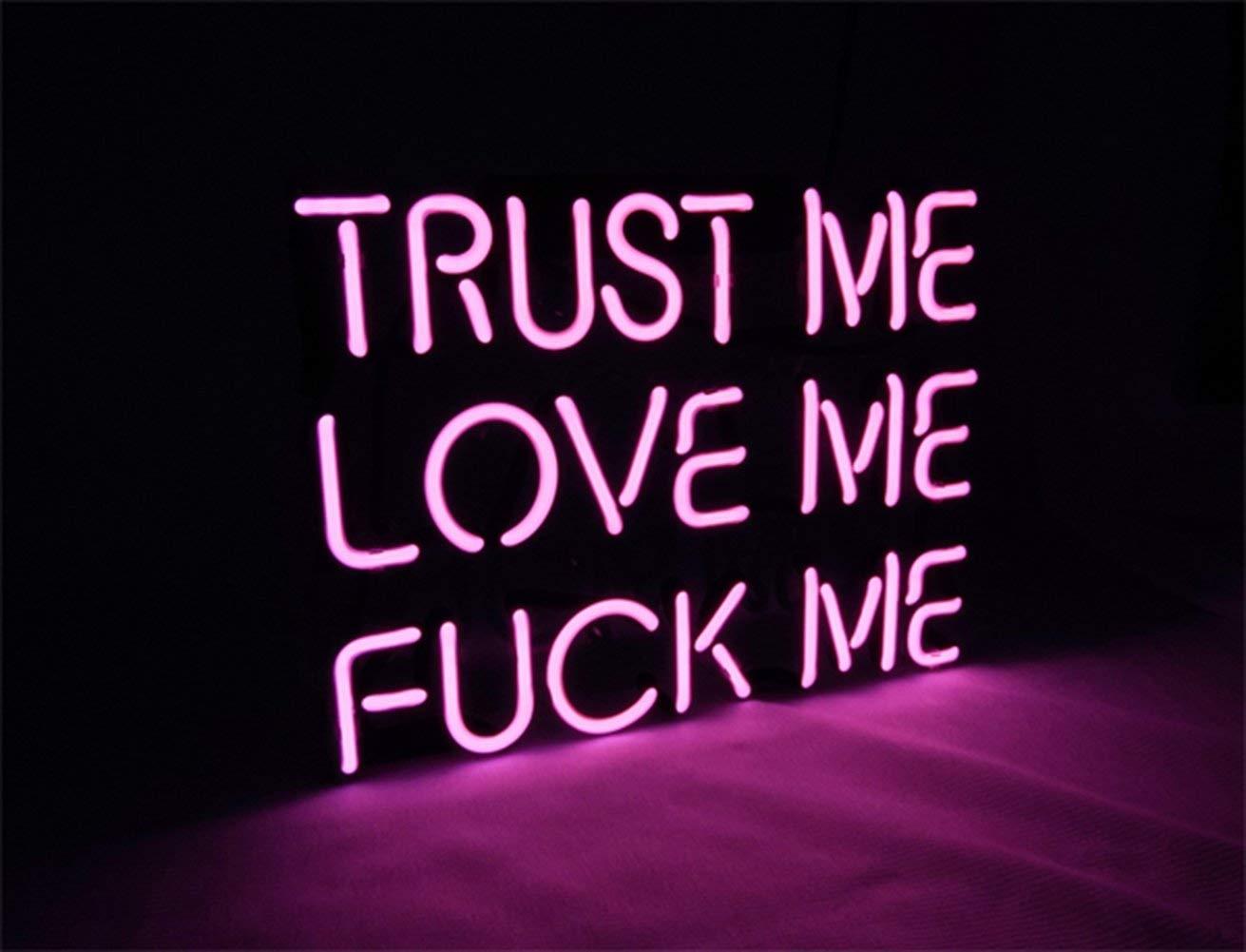 Trust Me Love Me Fuck Me' Cool Bar Neon Sign Pink Lamp Light