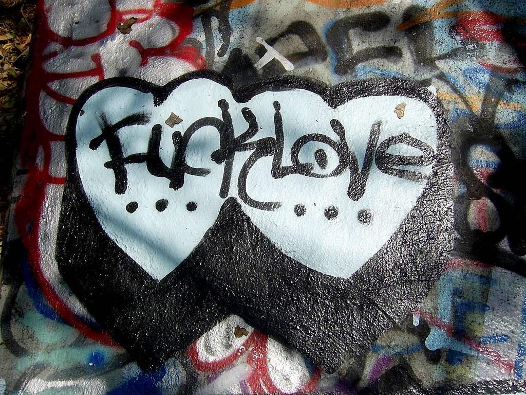 Fuck Love. some people just don't get it
