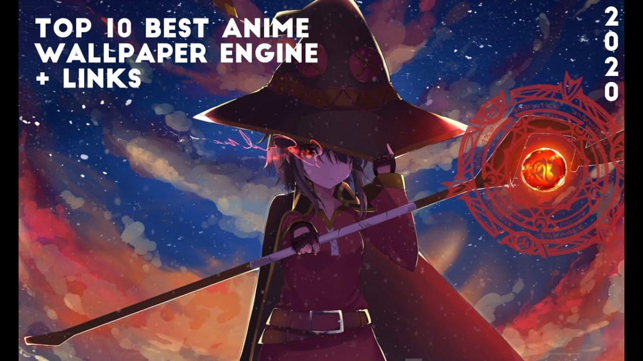 My BEST Anime Wallpaper Engine 2020