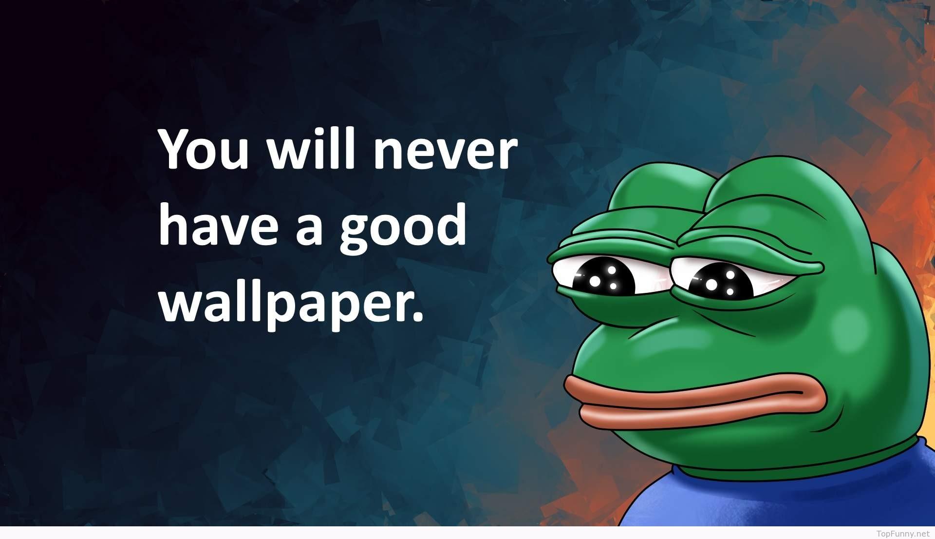 Pepe Meme Wallpaper