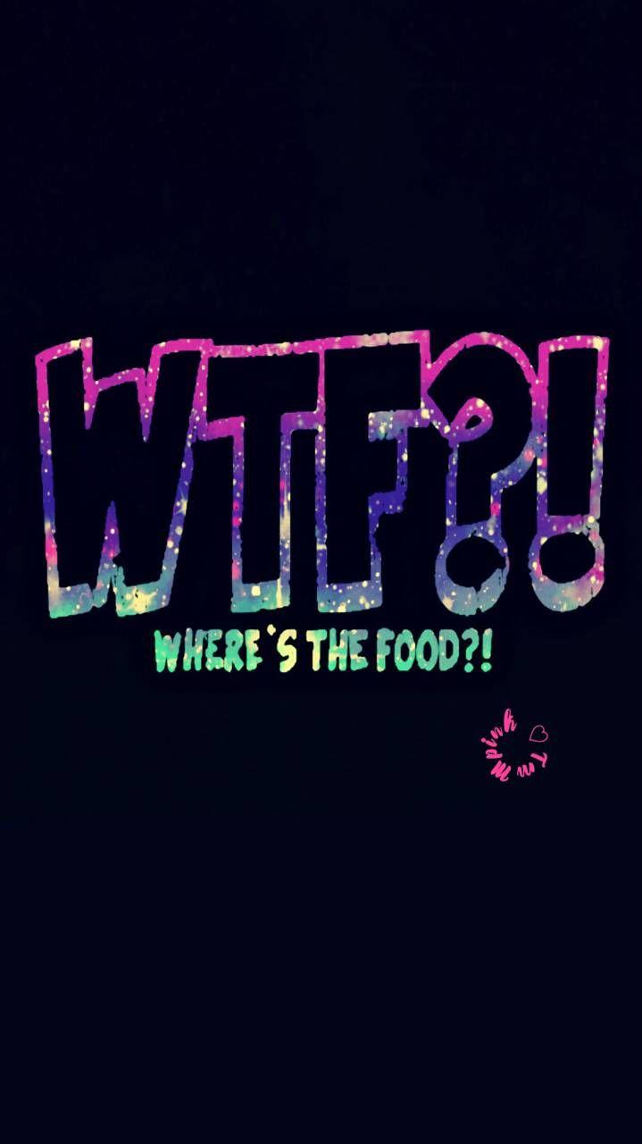 WTF?! Where Is The Food Galaxy Wallpaper #androidwallpaper