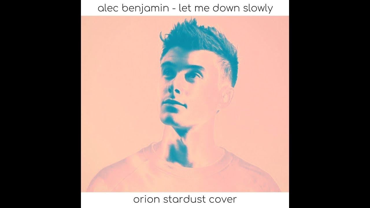 Let me slowly перевод. Алек Бенджамин Let. Алекс Бенджамин Let me down slowly. Alec Benjamin обложка. Benjamin ава.