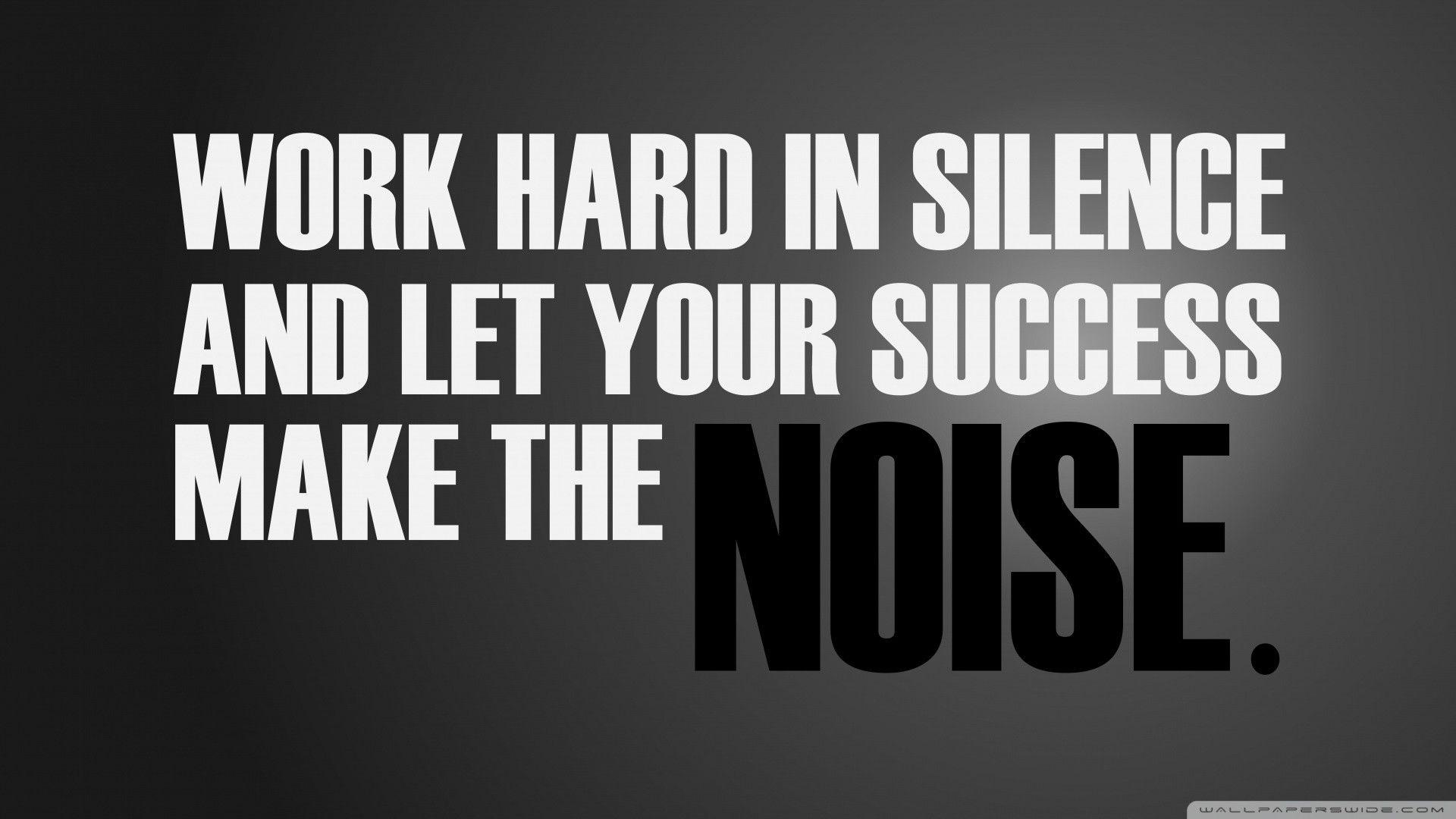 HD 16:9. Work hard in silence, Success, Little