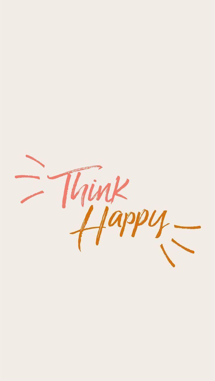 Think happy!. Hesby Says. Happy words