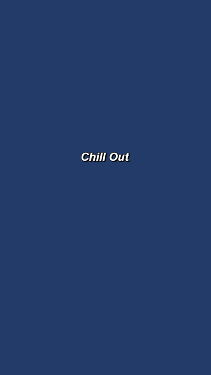 chill out. Words wallpaper, Aesthetic iphone