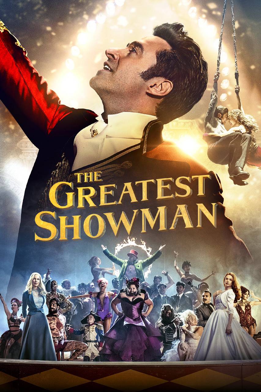 Greatest Showman Wallpapers Wallpaper Cave