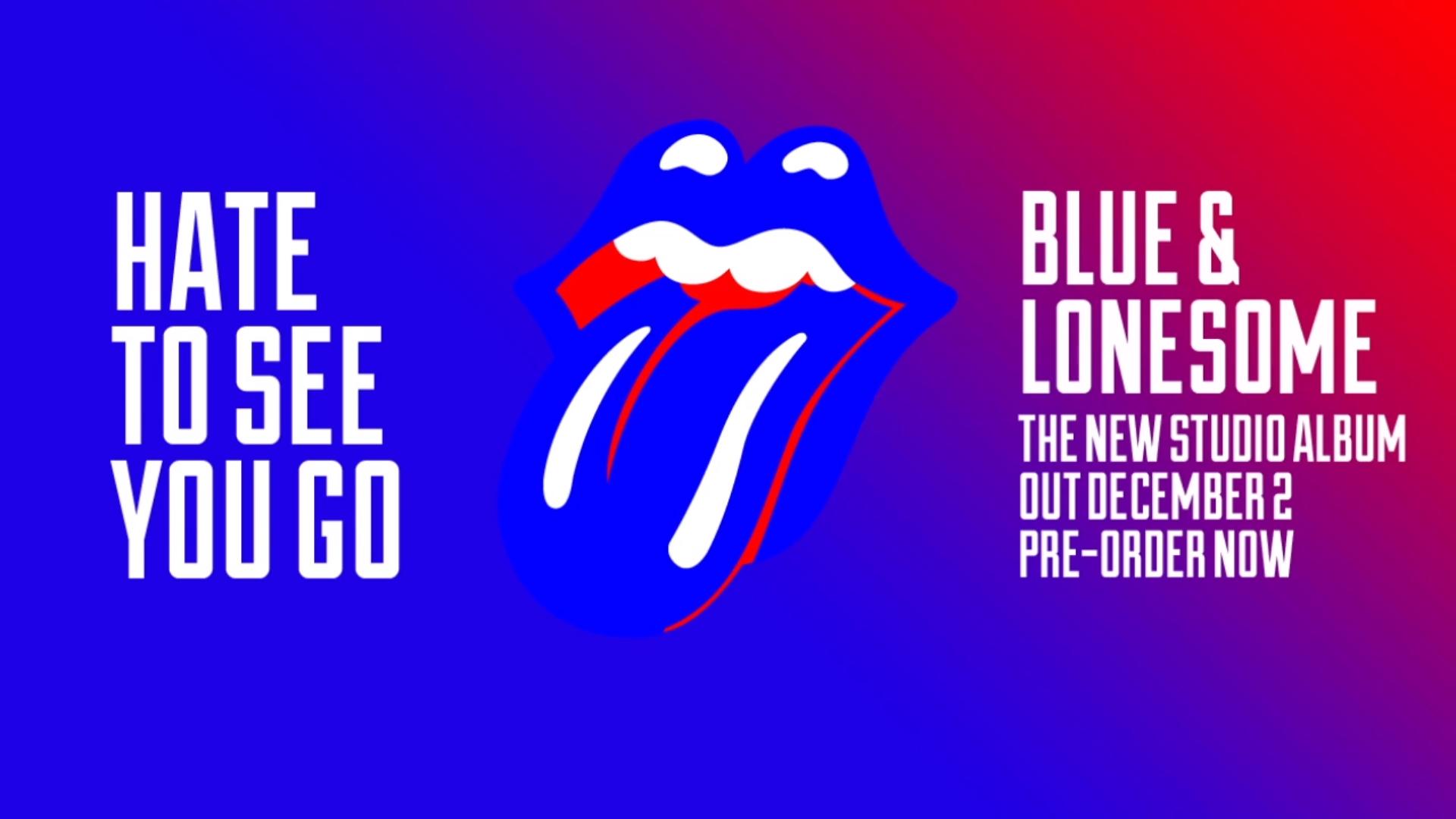 The Rolling Stones Share New Single 'Hate To See You Go'