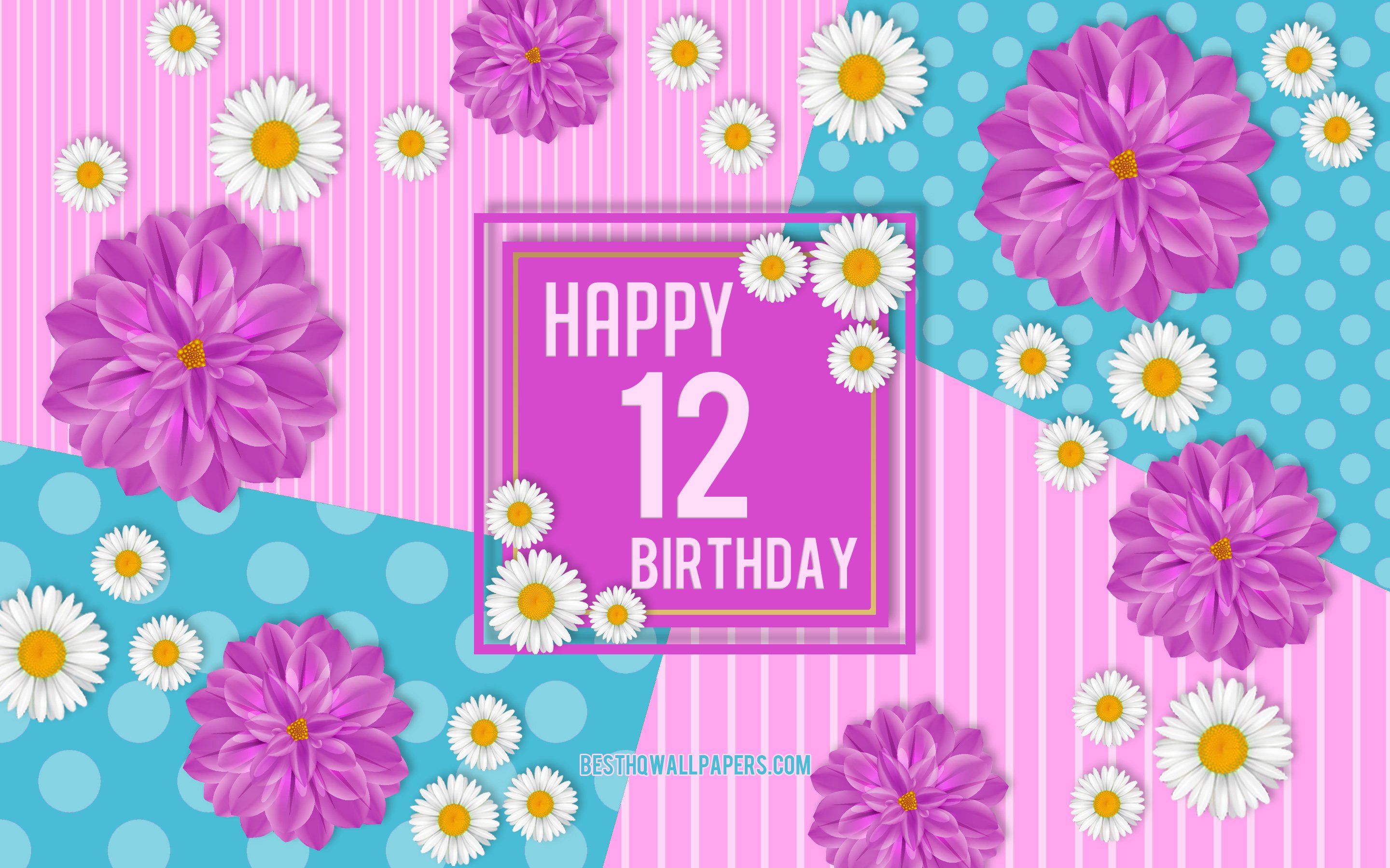 Download wallpaper 12th Happy Birthday, Spring Birthday