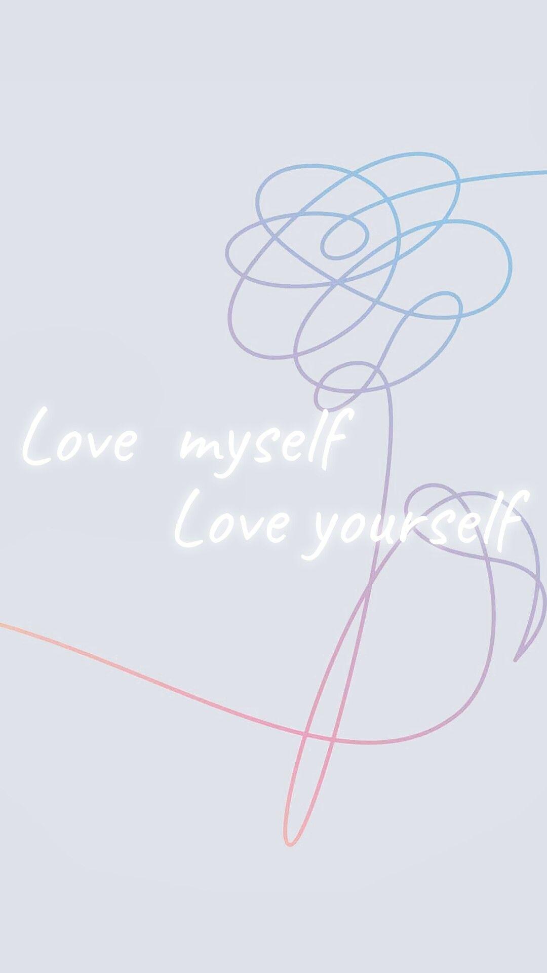 Love Myself. Love Yourself. BTS. Bts wallpaper, Bts background