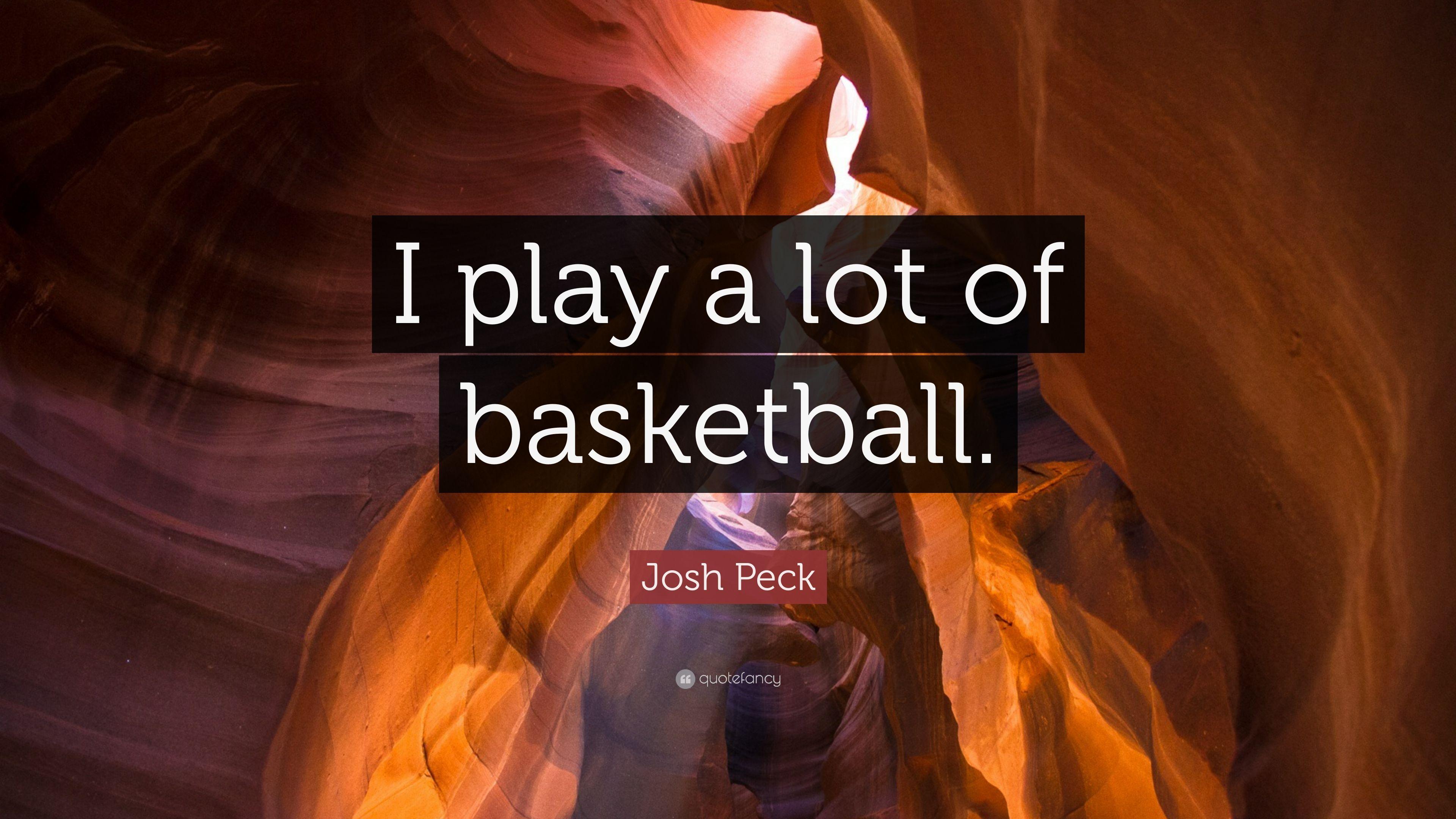 Josh Peck Quote: “I play a lot of basketball.” 7 wallpaper