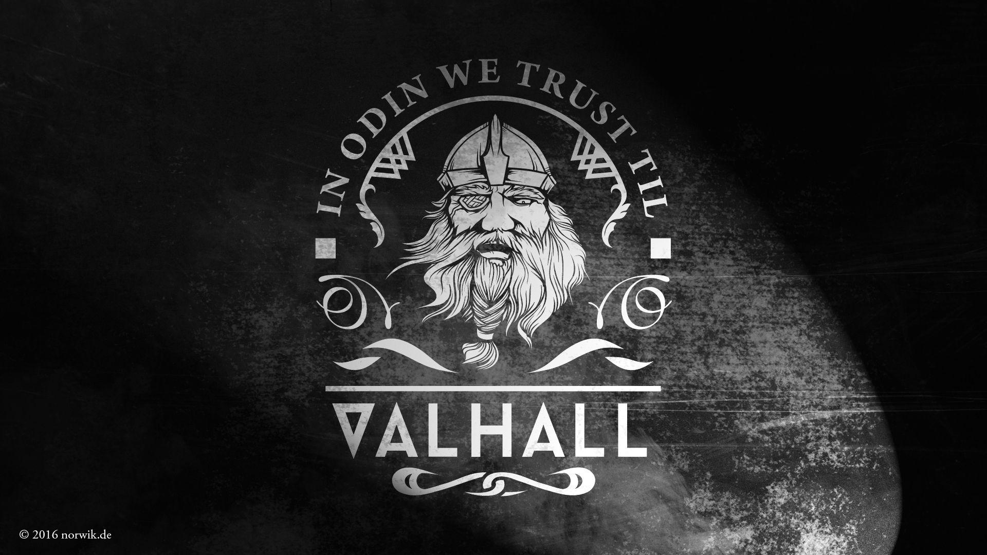 In Odin We Trust Til Valhall. Celtas, Trust, Mitologia