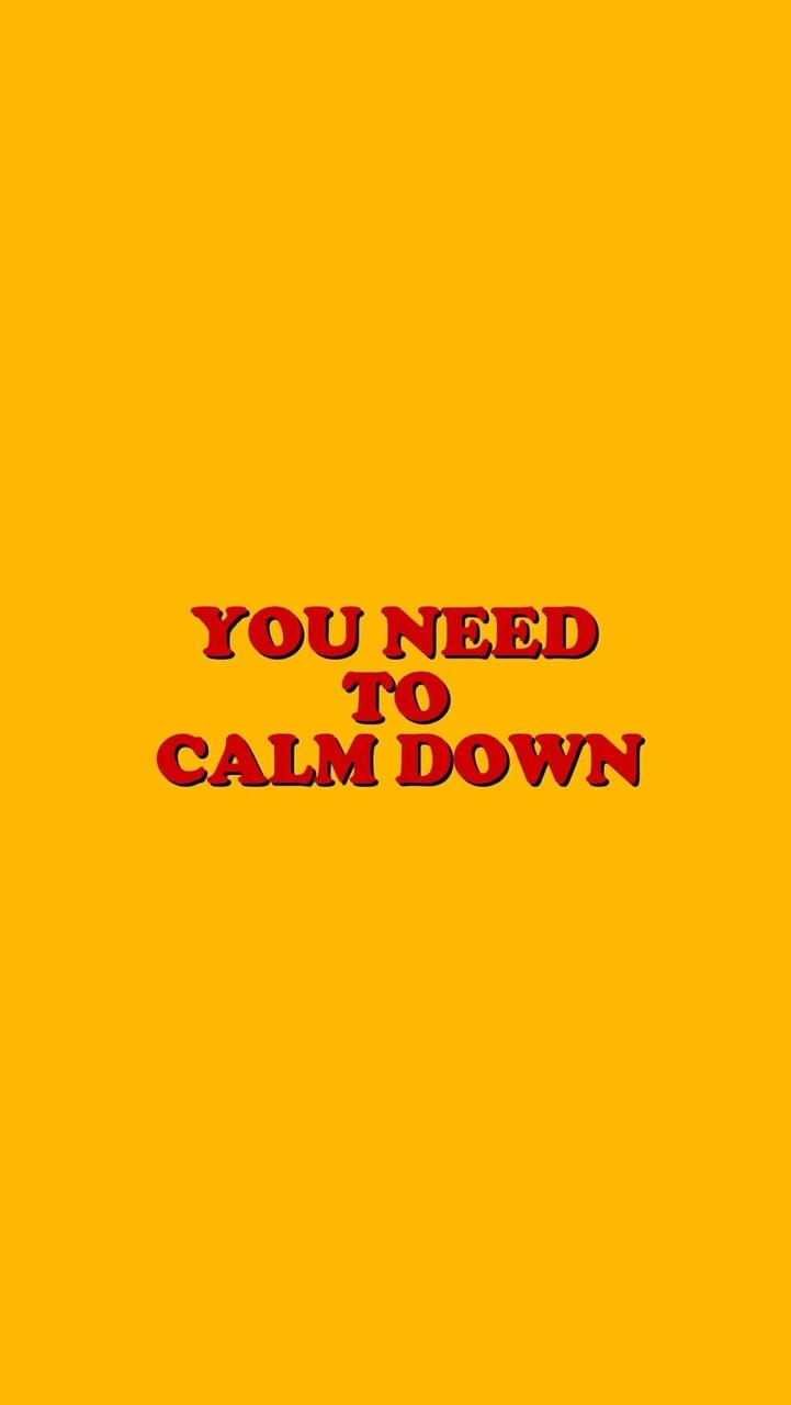 you need to calm down // taylor alison swift