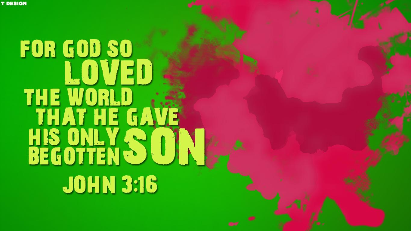 John 316 Wallpaper. John 316 Wallpaper