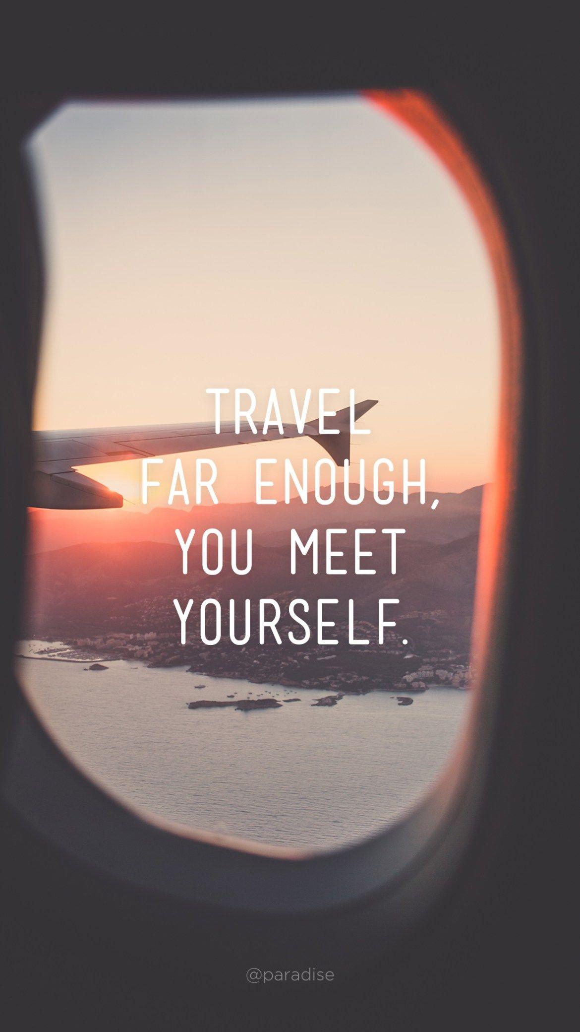 Beautiful iPhone Wallpaper with Travel Quotes. Via Paradise. Travel quotes, Journey quotes, Phone wallpaper quotes