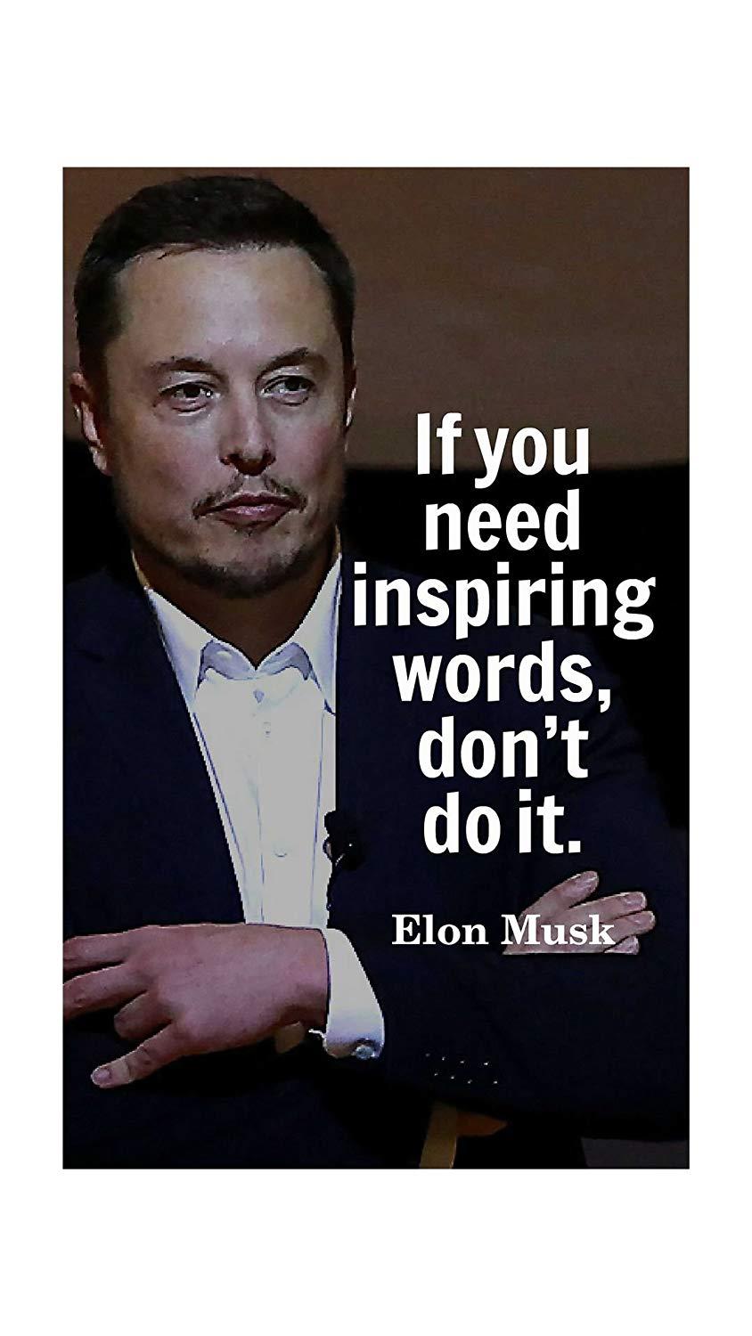 HK Prints Elon Musk Inspirational Quotes Poster Paper, 12X18 Inch