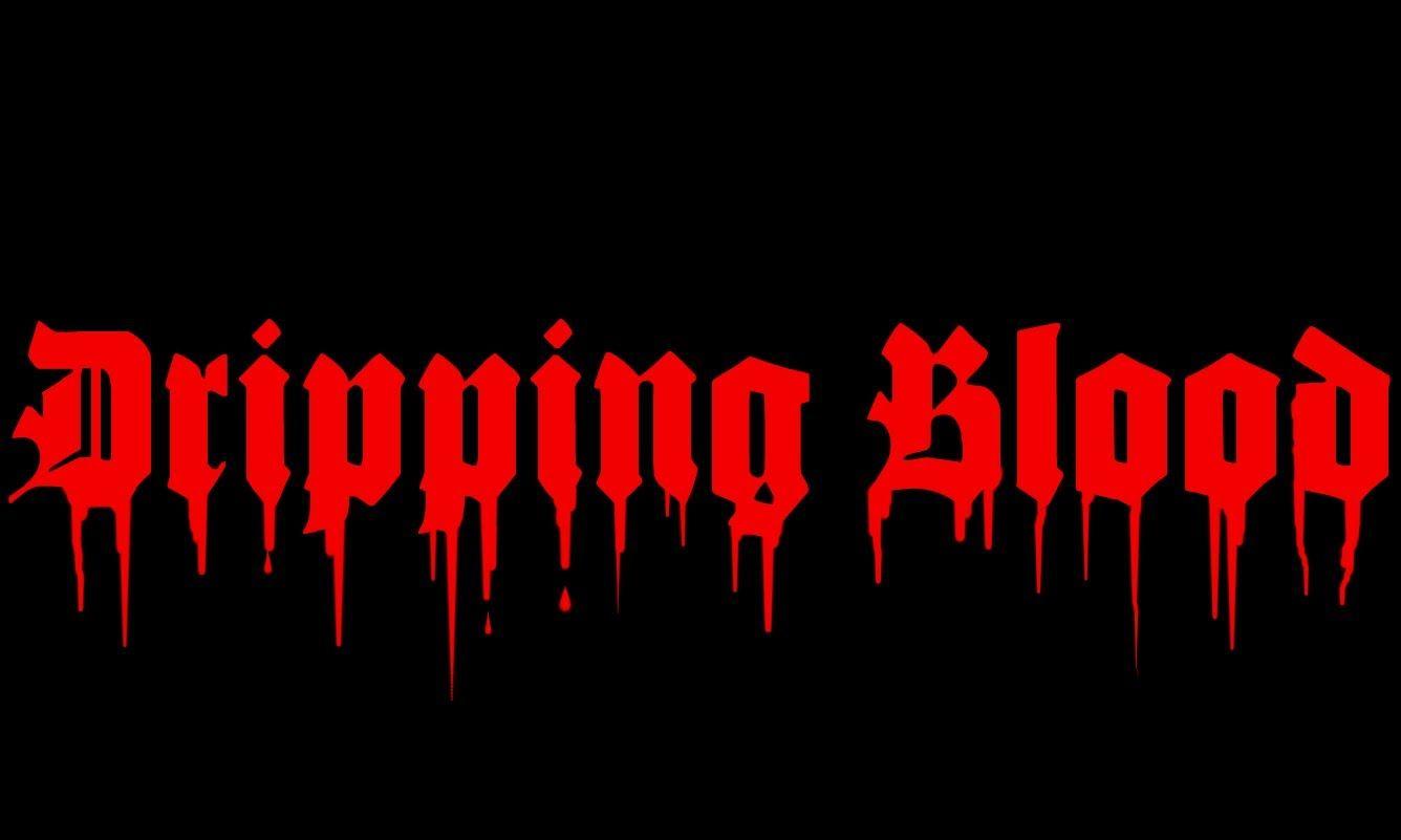 blood dripping off letters, Blood drop