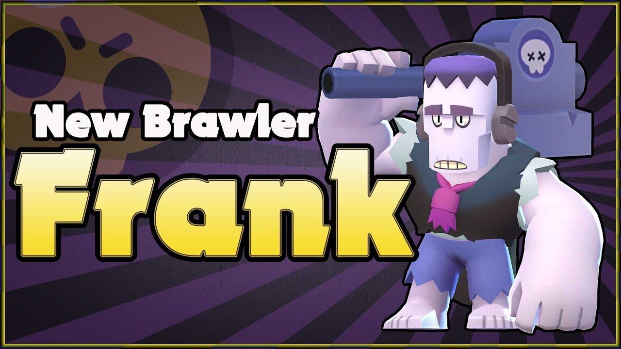 NEW BRAWLER FRANK Peek Brawl Stars Update