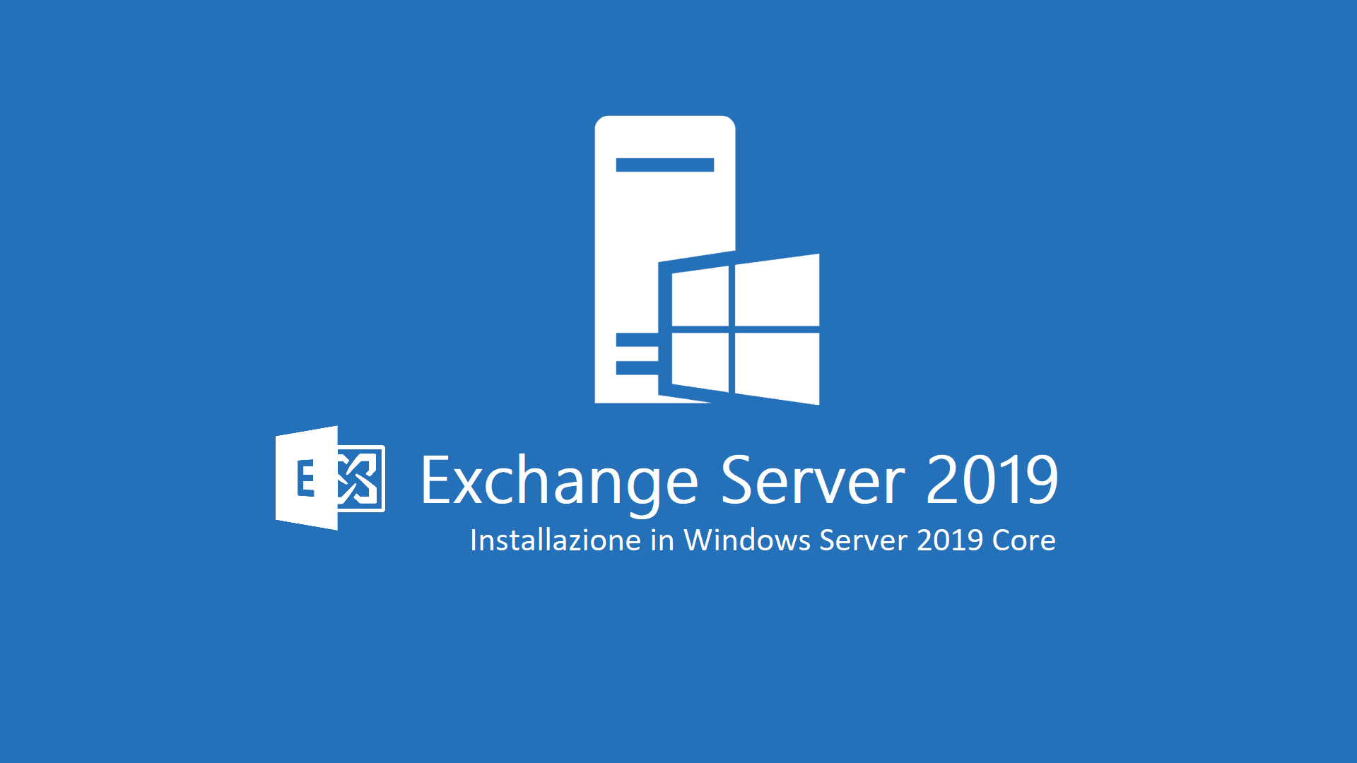 Exchange 2019 Server Core