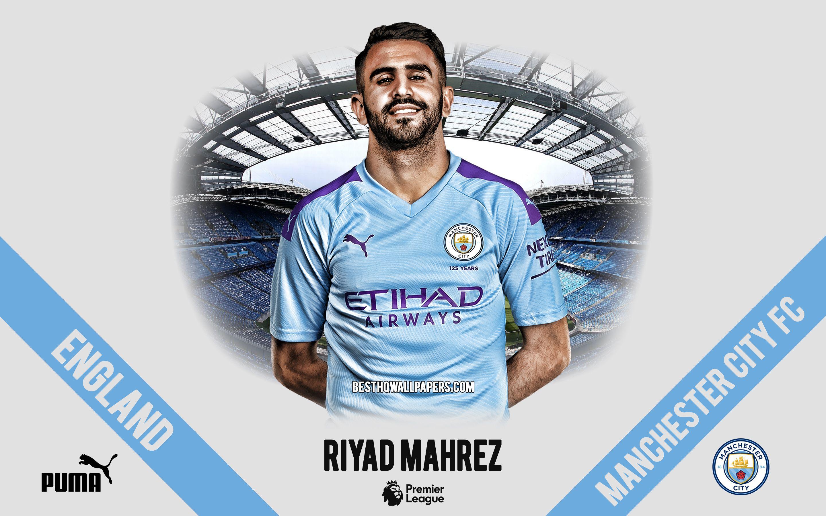 Download wallpaper Riyad Mahrez, Manchester City FC, portrait