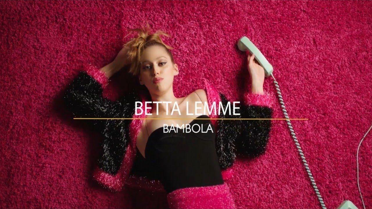 Betta Lemme: Bambola (2017)