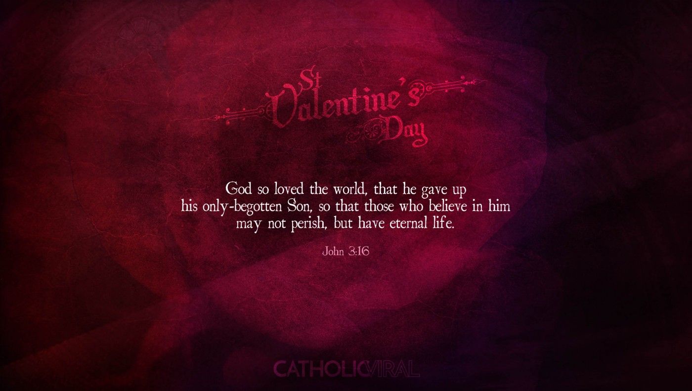 Valentines' Day Bible Verses on Love + 25 Free Wallpaper