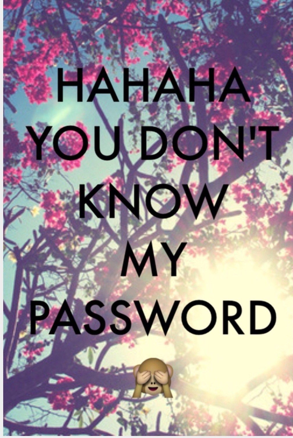 You Don T Know Me Password Wallpaper & Background